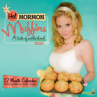 Mormons Exposed calendars 'Hot Mormon Muffins' and 'Men on a Mission', America - Oct 2009