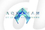 AQUAMAN ET LE ROYAUME PERDU - AQUAMAN AND THE LOST KINGDOM (2023)